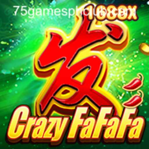 Experience the Excitement of CrazyFaFaFa on 75gamesph.club