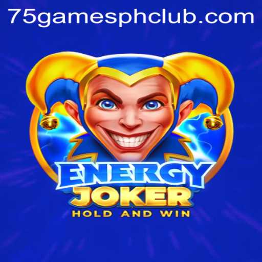 Discover EnergyJoker: A Thrilling Gaming Experience at 75gamesph.club