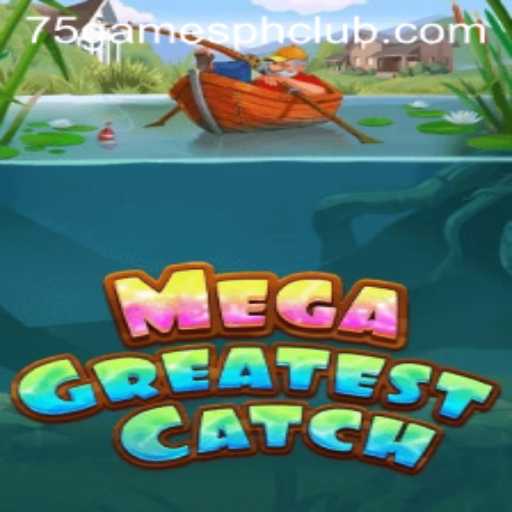 Dive into the Exciting World of MegaGreatestCatch